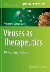 Viruses as Therapeutics : Methods and Protocols