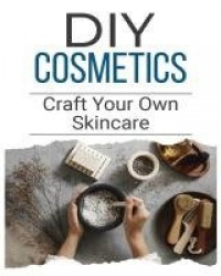 DIY Cosmetics