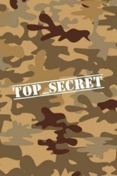 Top Secret: Camo Military Lined Composition Spy Notebook - Camouflage Classified Spy Journal - Blank Note Pad - Christmas, Easte