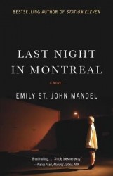 Last Night in Montreal - A Novel