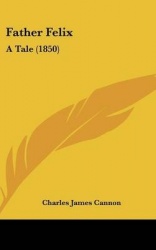 Father Felix: A Tale (1850)