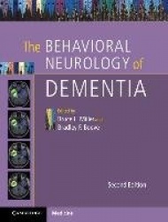 The Behavioral Neurology of Dementia