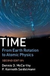 Time: From Earth Rotation to Atomic Physics