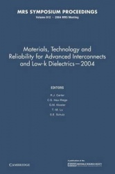 Materials, Technology and Reliability for Advanced Interconnects and Low-K Dielectrics — 2004
