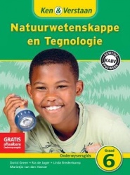 Ken & Verstaan Natuurwetenskappe en Tegnologie Onderwysersgids Graad 6 Afrikaans