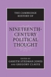 The Cambridge History of Nineteenth-Century Political Thought