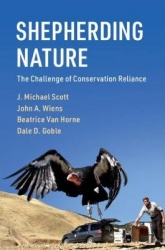Shepherding Nature - The Challenge of Conservation Reliance