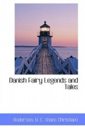 Danish Fairy Legends and Tales