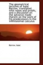 The Geometrical Lectures of Isaac Barrow