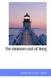 The Minimum Cost of Living