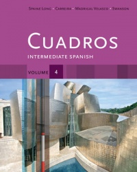 Cuadros Student Text, Volume 4 of 4 - Intermediate Spanish