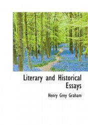 Literary and Historical Essays