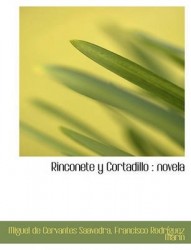 Rinconete y Cortadillo - Novela