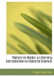 Nature in Books a Literary Introduction to Natural Science