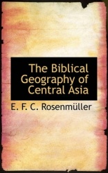 The Biblical Geography of Central Asia