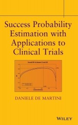 Success Probability Estimation with Applications to Clinical Trials