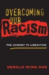 Overcoming Our Racism - The Journey to Liberation