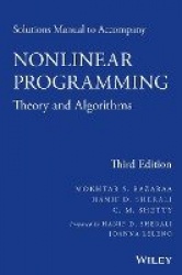 Solutions Manual to accompany Nonlinear Programming - Theory and Algorithms