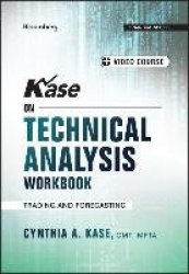 Kase on Technical Analysis Workbook + Video Course - Trading and Forecasting
