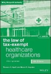 The Law of Tax-Exempt Healthcare Organizations 2016 Supplement