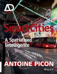 Smart Cities - A Spatialised Intelligence