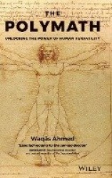 The Polymath - Unlocking the Power of Human Versatility