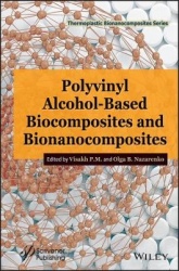Polyvinyl Alcohol-Based Biocomposites and Bionanocomposites