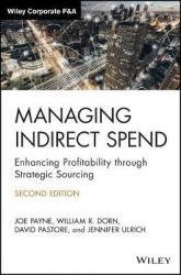 Managing Indirect Spend - Enhancing Profitability through Strategic Sourcing