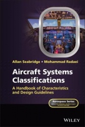 Aircraft Systems Classifications - A Handbook of Characteristics and Design Guidelines