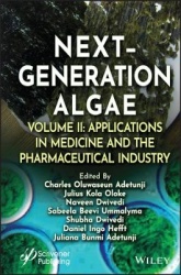 Next-Generation Algae, Volume 2 - Applications in Medicine and the Pharmaceutical Industry