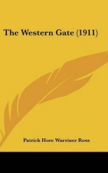 The Western Gate (1911)