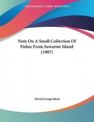 Note on a Small Collection of Fishes from Suwarow Island (1907)