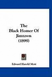 The Black Homer of Jimtown (1899)