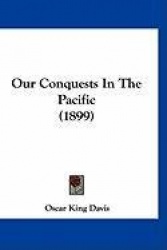 Our Conquests in the Pacific (1899)