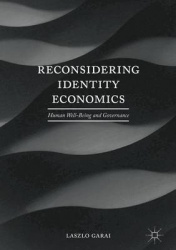 Reconsidering Identity Economics : Human Well-Being and Governance
