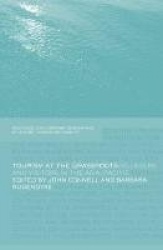 Tourism at the Grassroots - Villagers and Visitors in the Asia-Pacific