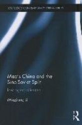 Mao's China and the Sino-Soviet Split - Ideological Dilemma