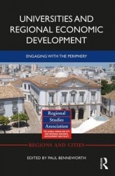 Universities and Regional Economic Development - Engaging with the Periphery