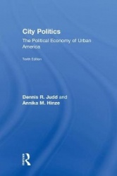 City Politics - The Political Economy of Urban America