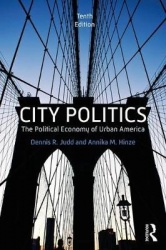 City Politics - The Political Economy of Urban America