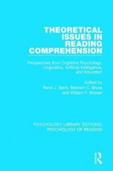 Theoretical Issues in Reading Comprehension - Perspectives from Cognitive Psychology, Linguistics, Artificial Intelligence and E
