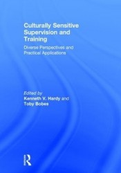Culturally Sensitive Supervision and Training - Diverse Perspectives and Practical Applications