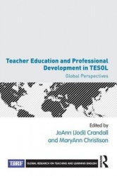 Teacher Education and Professional Development in TESOL - Global Perspectives