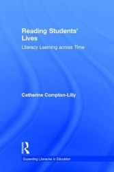 Reading Students' Lives - Literacy Learning across Time