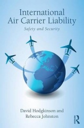 International Air Carrier Liability - Safety and Security