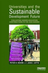 Universities and the Sustainable Development Future - Evaluating Higher-Education Contributions to the 2030 Agenda