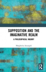 Supposition and the Imaginative Realm - A Philosophical Inquiry
