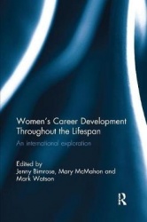 Women's Career Development Throughout the Lifespan - An international exploration
