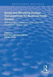Social and Structural Change - Consequences for Business Cycle Surveys - Selected Papers Presented at the 23rd Ciret Conference,