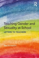 Teaching Gender and Sexuality at School - Letters to Teachers